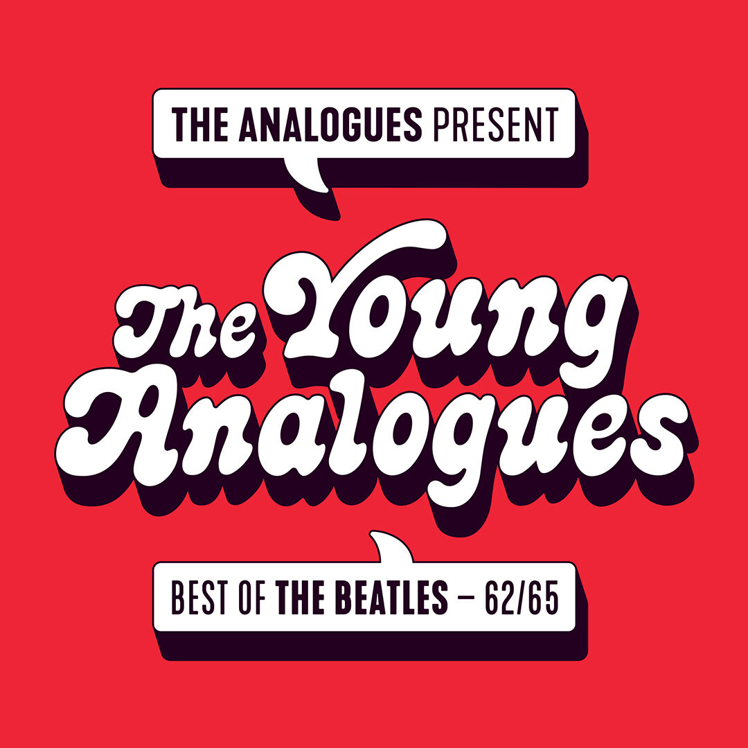 The Young Analogues: Best of The Beatles '62-'65